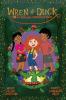 The Girl Who Hatched a Dragon: 1 (Wren and Duck)