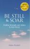 Be Still & Soar