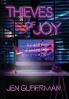 Thieves of Joy