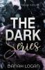 The Dark Series Boxset (Books 1-3)