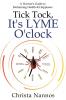 Tick Tock It's LYME O'clock