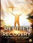 Rebuilt Recovery  Complete Series - Books 1-4 (Color Edition)