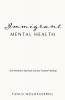 Immigrant Mental Health