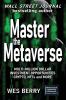 Master the Metaverse