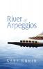 River of Arpeggios