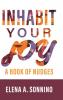 Inhabit Your Joy