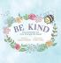 Be Kind