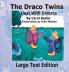 The Draco Twins Deal with Divorce