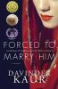 Forced to Marry Him