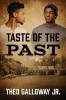 Taste of the Past