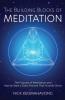 The Building Blocks of Meditation