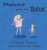 Melanie and the Box