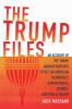 The Trump Files