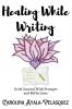 Healing While Writing