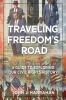 Traveling Freedom's Road