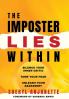 The Imposter Lies Within
