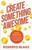 Create Something Awesome