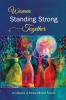 Women Standing Strong Together  Vol II