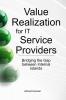 Value Realization for IT Service Providers