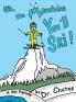Oh the Mountains You'll Ski!
