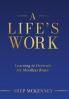 A Life's Work
