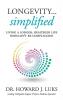 Longevity...Simplified