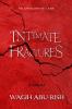 Intimate Fractures