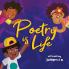 Poetry is Life