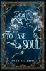 TO TAKE A SOUL