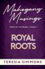 Royal Roots
