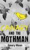 Canary and the Mothman