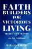 Faith Builders For Victorious Living - Decree Your Victory