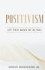 POSITIVISM
