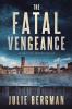 The Fatal Vengeance