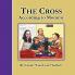 The Cross According to Mommy