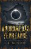 Andromeda's Vengeance