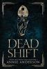 Dead Shift