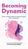 Becoming Dynamic
