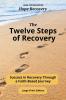 The Twelve Steps of Recovery