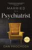 Married to a Psychiatrist