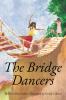 The Bridge Dancers