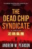 The Dead Chip Syndicate