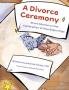 A Divorce Ceremony