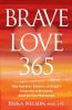 Brave Love 365