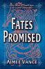 Fates Promised