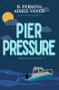 Pier Pressure