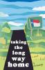 Taking the Long Way Home
