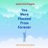 You Were Planned From Forever