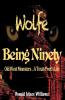Wolfe and Being Ninety