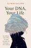 Your DNA Your Life